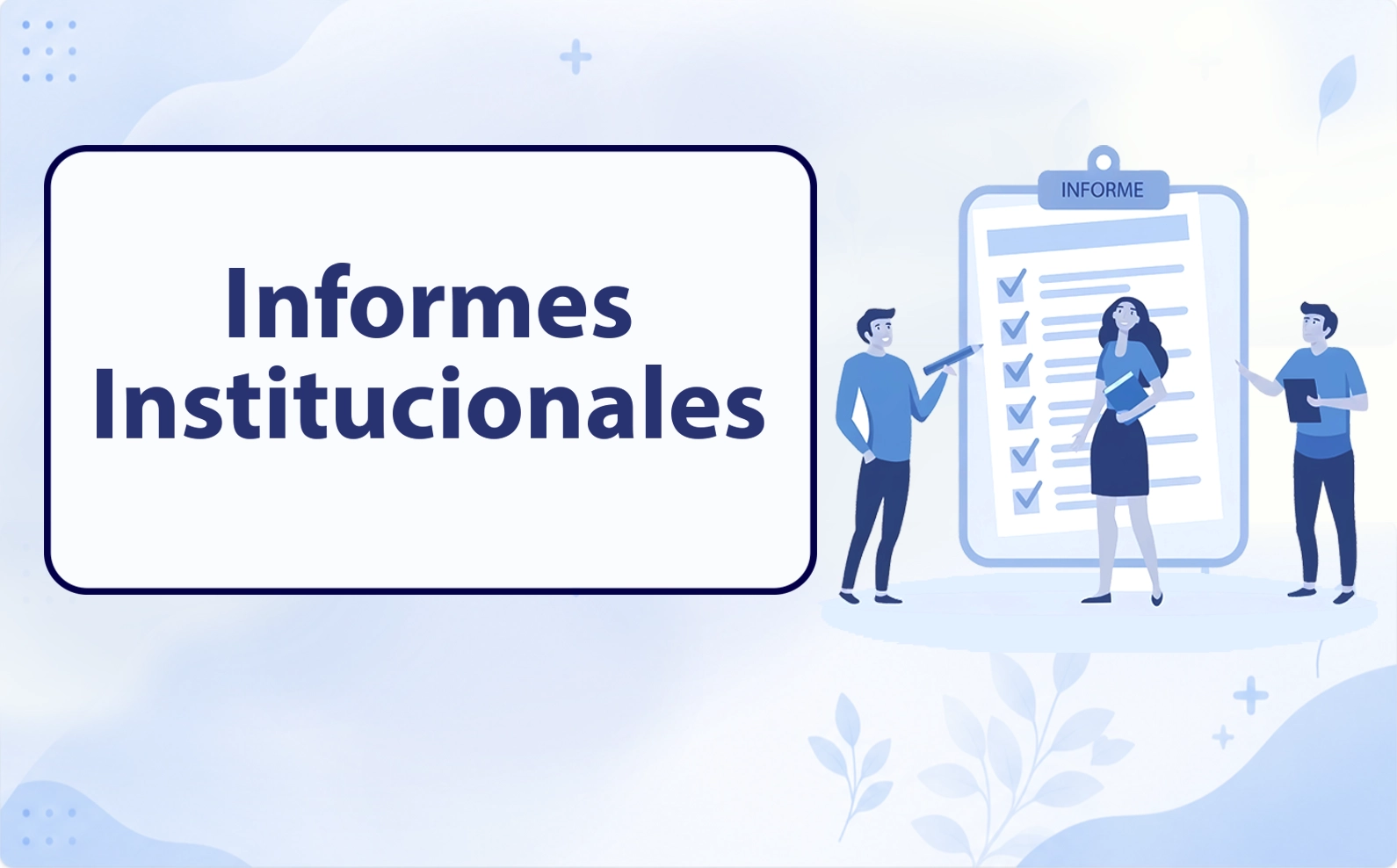 Informes Institucionales